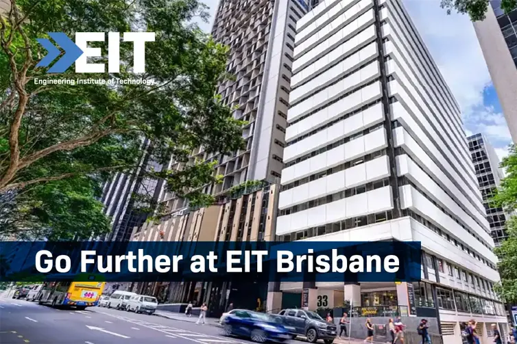 A tall building with text that says 'Go further with EIT Brisbane' over the image